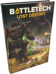 Battletech - Lost Destiny Novel